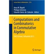 Computations and Combinatorics in Commutative Algebra