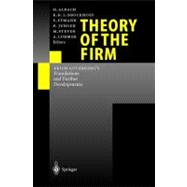 Theory of the Firm : Erich Gutenberg's Foundations and Further Developments