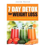 7 Day Detox for Weight Loss