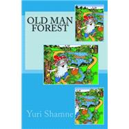 Old Man Forest
