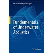 Fundamentals of Underwater Acoustics
