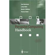Pervasive Computing Handbook