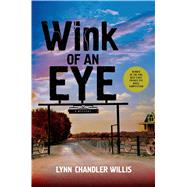 Wink of an Eye A Mystery