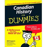 Canadian History for Dummies<sup>®</sup>