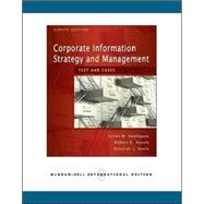 Corporate Information Strategy and Management: Text and Cases