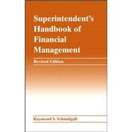 Superintendent's Handbook of Financial Management