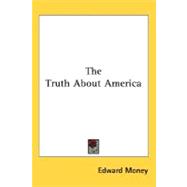 The Truth About America