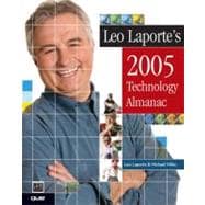 Leo Laporte's 2005 Technology Almanac,9780789733191