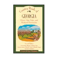 Country Roads of Georgia: Drives, Day Trips, and Weekend Excursions