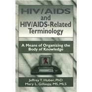 HIV/AIDS and HIV/AIDS-Related Terminology
