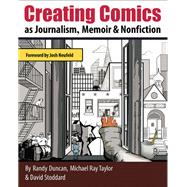 Creating Comics as Journalism, Memoir and Nonfiction