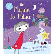 The Magical Ice Palace A Doodle Girl Adventure