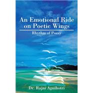 An Emotional Ride on Poetic Wings