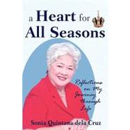 A Heart for All Seasons: Reflections on My Journey Through Life