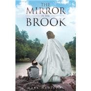 The Mirror in the Brook