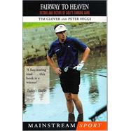 Fairway to Heaven : Victors and Victims of Golf's Choking Game