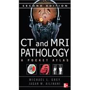 CT & MRI Pathology: A Pocket Atlas, Second Edition