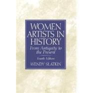 Women Artists in History From Antiquity to the Present