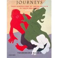 Journeys Four Generations Of Indian Artists In Their Own Words two-volume set