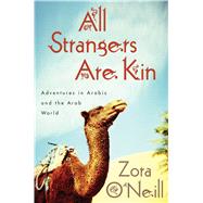 All Strangers Are Kin