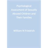 Psychological Assessment of Sexually Abused Children and Their Families