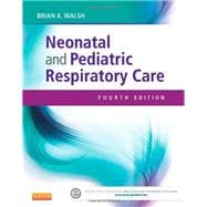 Neonatal and Pediatric Respiratory Care