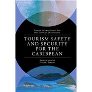 Tourism Safety and Security for the Caribbean