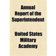 Annual Report of the Superintendent