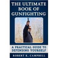 The Ultimate Book of Gunfighting