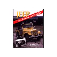 Jeep: From Bantam to Wrangler