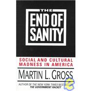 The End of Sanity