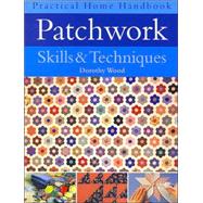 Patchwork : Skills and Techniques