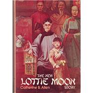 The New Lottie Moon Story