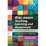 Bias-aware Teaching, Learning and Assessment