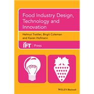 Food Industry Design, Technology and Innovation
