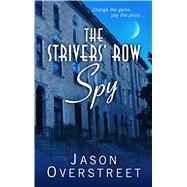 The Strivers' Row Spy
