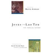 Jesus and Lao Tzu The Parallel Sayings