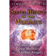 Secret History of the Watchers