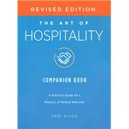 The Art of Hospitality Companion Book Revised Edition