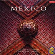 Mexico : Architecture, Interiors, Design