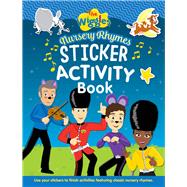 The Wiggles Nursery Rhymes Sticker Activity Book Nursery Rhymes