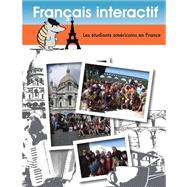 Francais interactif: Les etudiants americains en France (French Edition)