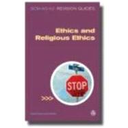 Scm As A2 Revision Guide Ethics and Religious Ethics