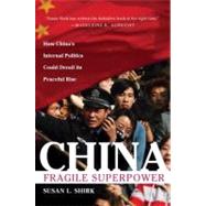 China Fragile Superpower,9780195373196
