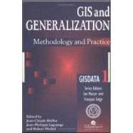 GIS And Generalisation: Methodology And Practice