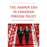 The Harper ERA in Canadian Foreign Policy