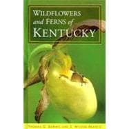 Wildflowers and Ferns of Kentucky