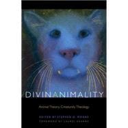 Divinanimality Animal Theory, Creaturely Theology