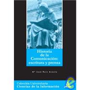 Historia General De La Comunicacion/ General History of Communication
