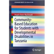 Community-based Education for Students With Developmental Disabilities in Tanzania